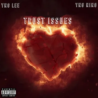 Trust Issues by Yng Lee