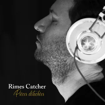 Pièces détachées by Rimes Catcher