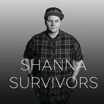 Survivors by Shanna