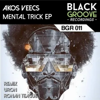 Mental Trick Ep by Akos Veecs