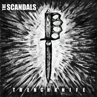 Trenchknife by The Scandals