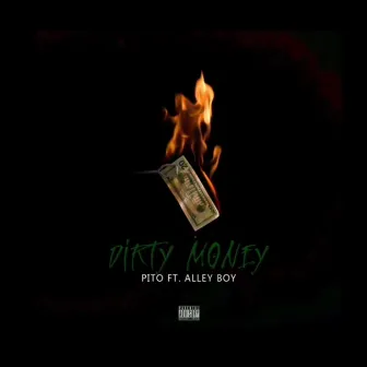 Dirty Money by Alley Boy