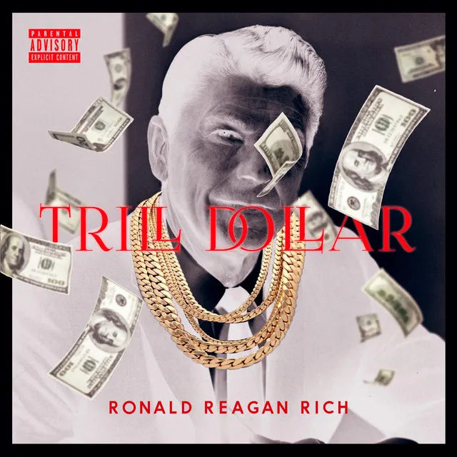 Ronald Reagan Rich - Radio Version