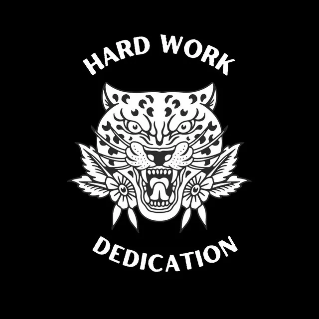 Hard Work & Dedication