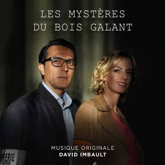 Les mystères du bois galant (Original Motion Picture Soundtrack) by David Imbault