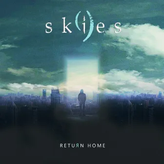 Return Home by Nine Skies