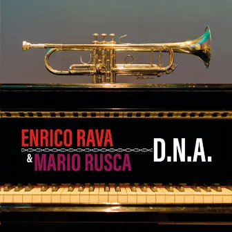 D.N.A. (Giants of Jazz) by Mario Rusca Trio