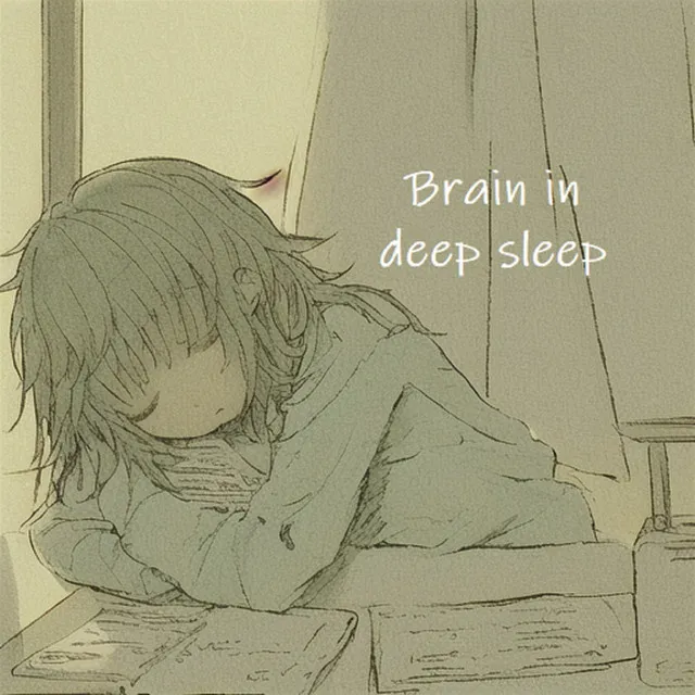 Brain in deep sleep