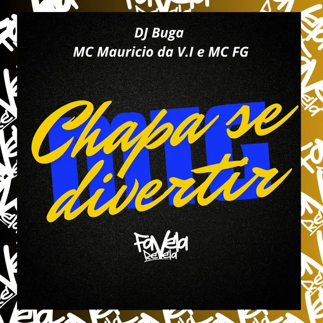 Mtg Chapa Se Divertir