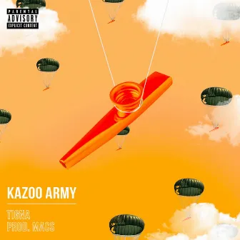 Kazoo Army by Tigna