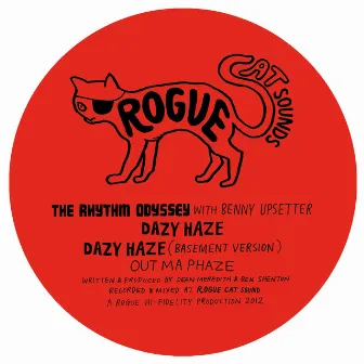 Dazy Haze / Out Ma Phaze by The Rhythm Odyssey