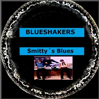 Smitty's Blues by Blueshakers