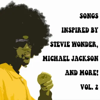 Songs Inspired By Stevie Wonder, Michael Jackson And More. Vol 2 by Eddie Sea