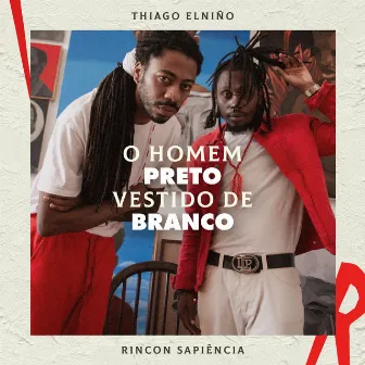 O Homem Preto Vestido de Branco by Thiago Elniño