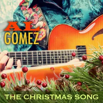 The Christmas Song by Al Gomez