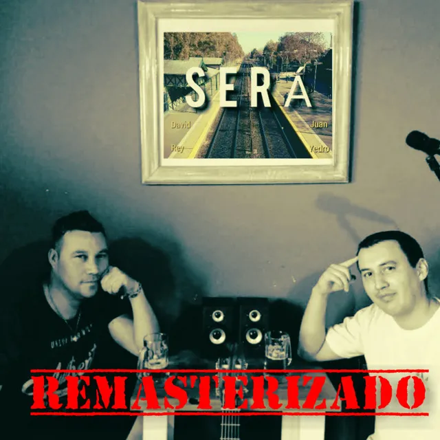 Será - Remasterizado