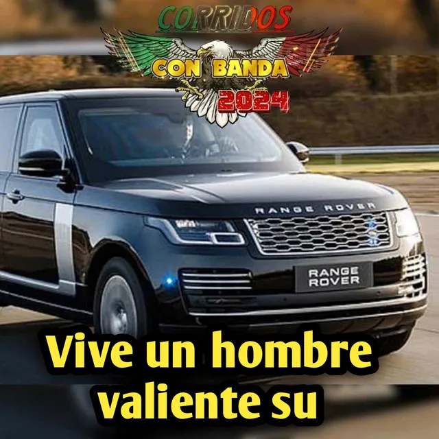 Vive un hombre valiente su