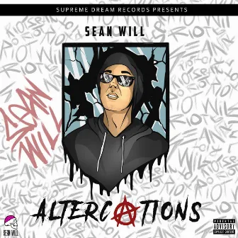 Altercations by Sean Will