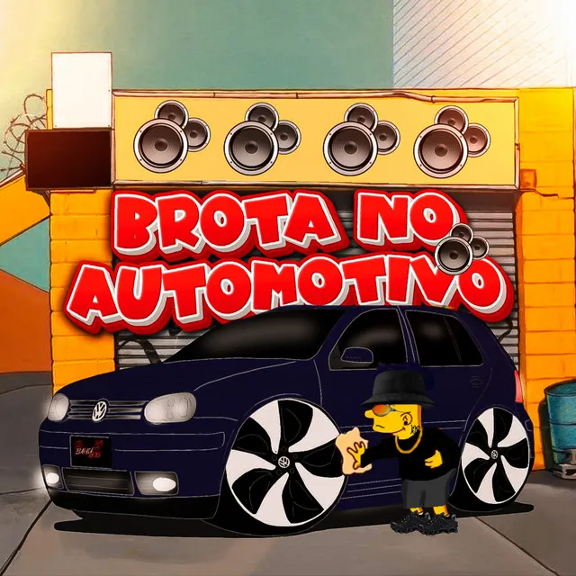 Brota no Automotivo