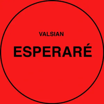 Esperaré by Valsian