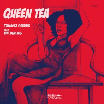 Queen Tea by Tomasz Guiddo