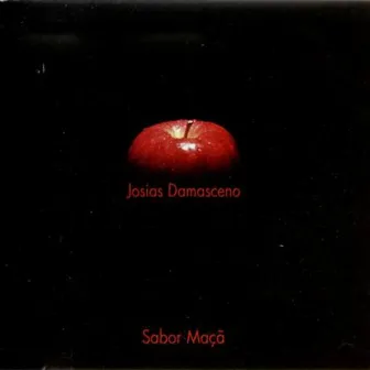 Sabor Maçã by Josias Damasceno