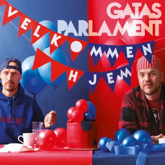 Velkommen Hjem by Gatas Parlament