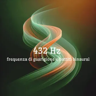 432 Hz frequenza di guarigione e battiti binaural by Hz Frequenze