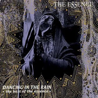 Dancing In The Rain(Best Of...) by The Essence