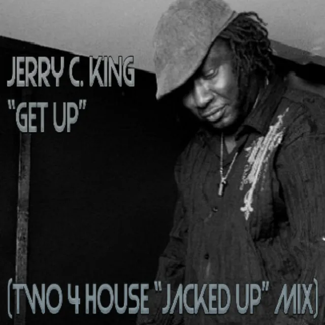 Get Up - Jacked Up Mix