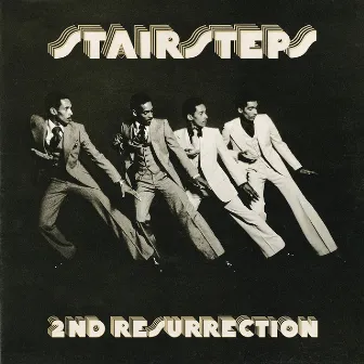 2nd Resurrection (2022 Remaster) by The Five Stairsteps