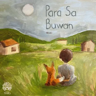 Para Sa Buwan by Maki