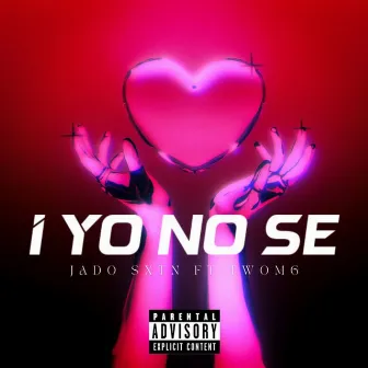 I Yo No Se by TwoMG