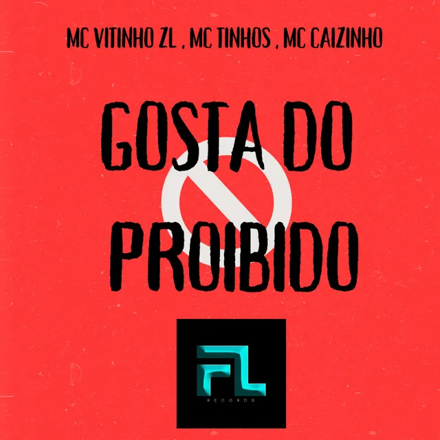 Gosta do Proibido