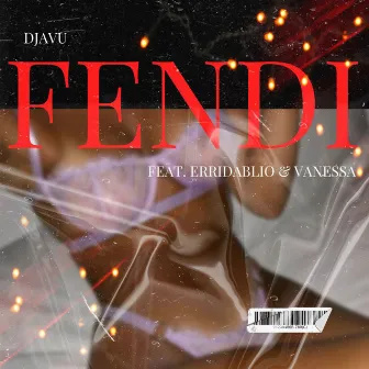 Fendi by Djavu