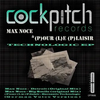 Technologic EP by Max Noce