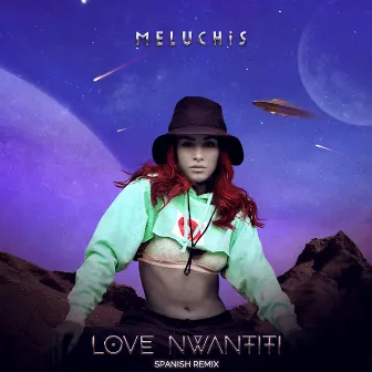 Love Nwantiti (Spanish Remix) by Meluchis