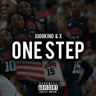 One Step by Jugg King