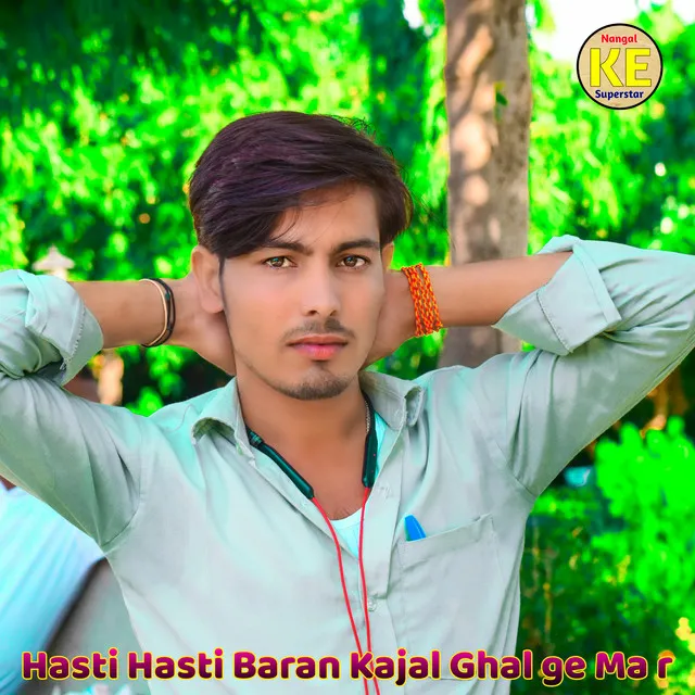 Hasti Hasti Baran Kajal Ghal Ge Ma R