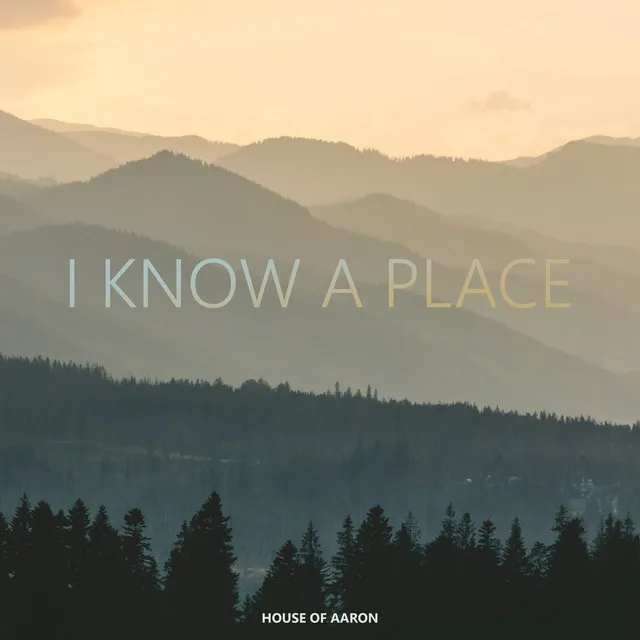 I Know A Place