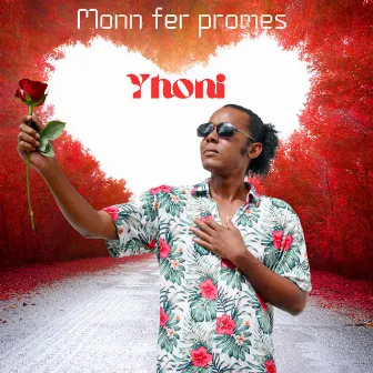 Monn fer promes by Yhoni