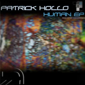 Human EP by Patrick Hollo