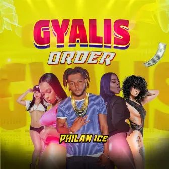 Gyalis Order by Philan Ice