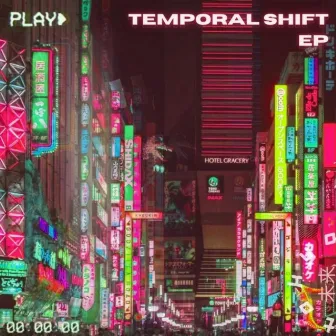 Temporal Shift EP by Revolight