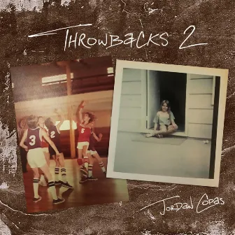 Throwbacks 2 by Jordan Copas