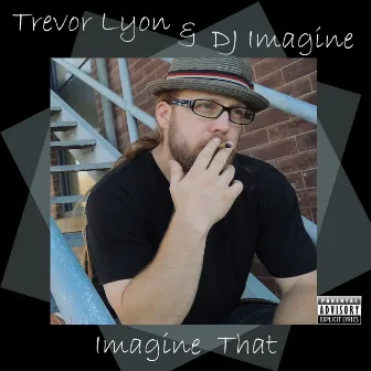 Imagine That by Dj Imagine