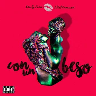 Con Un Beso by LOWLY FUSA