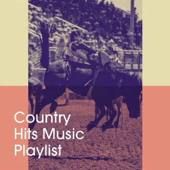 Country Hits Music Playlist by 