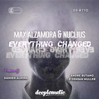 Everything Changed by Nuclius