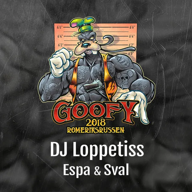 Goofy 2018 (feat. Espa & Sval)